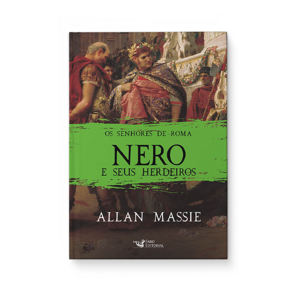 Nero e seus herdeiros - Allan Massie