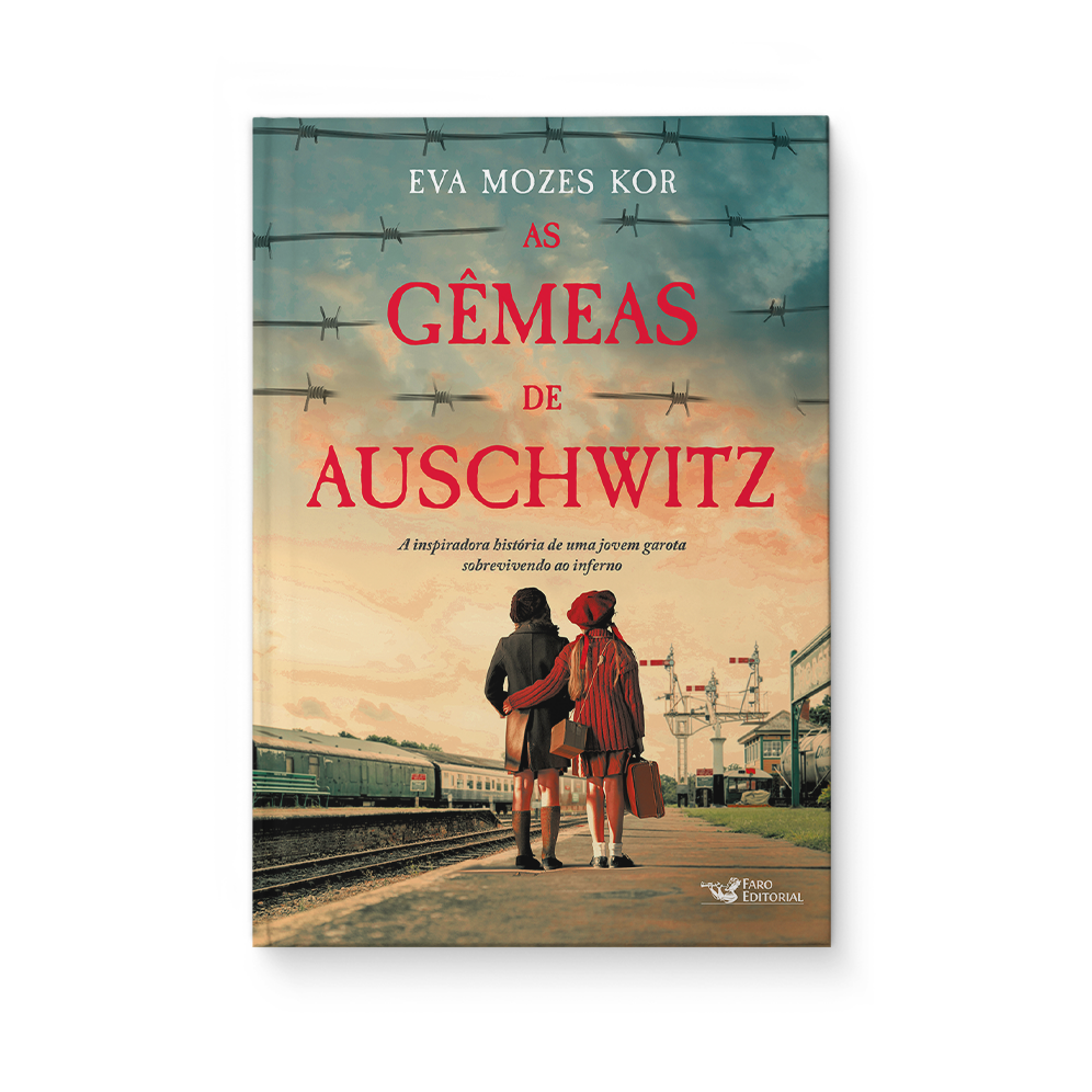 As gêmeas de Auschwitz - Eva Mozes Kor