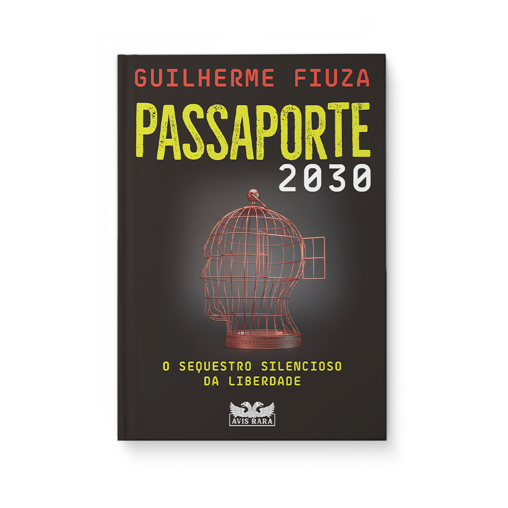 Passaporte 2030 - Guilherme Fiuza