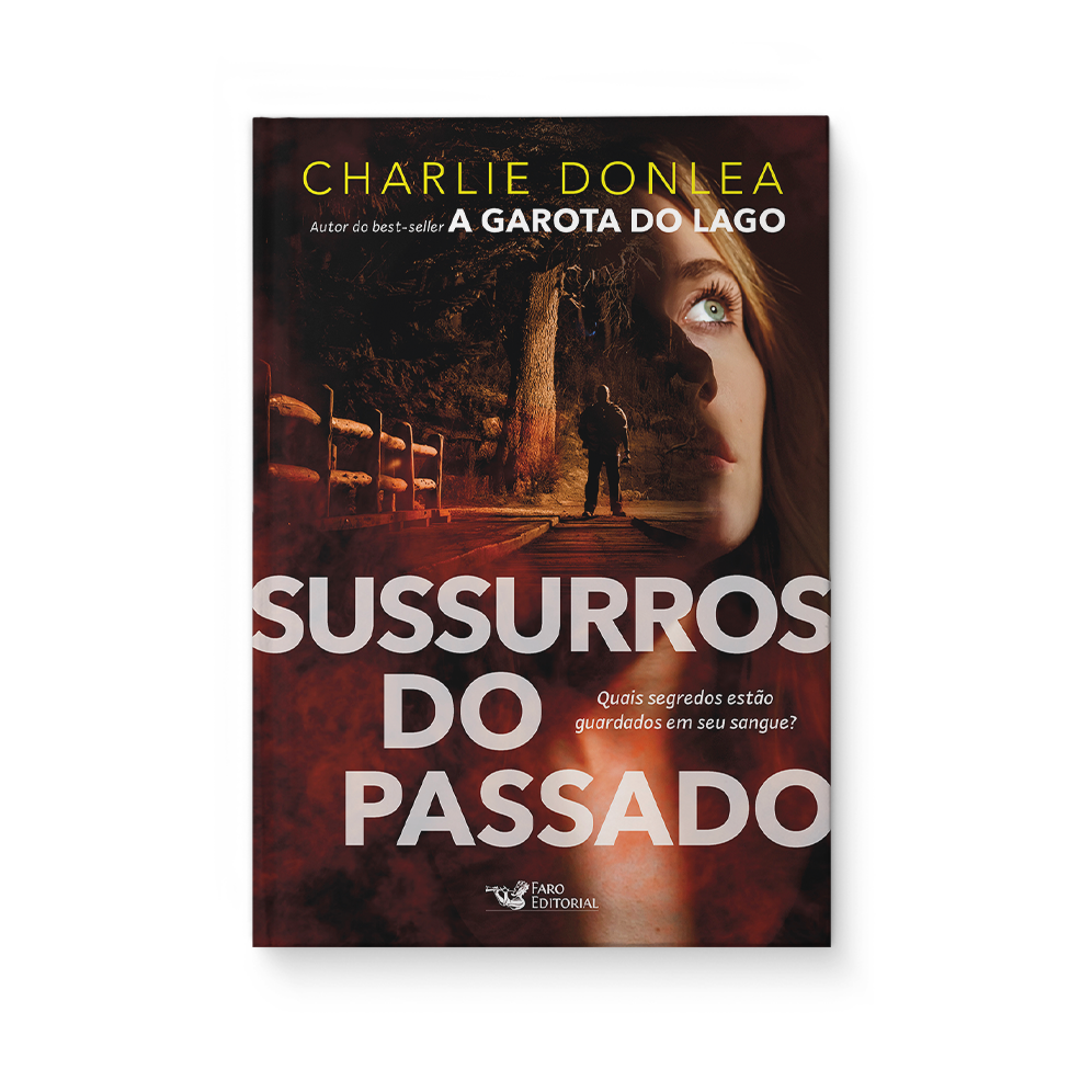 Sussurros do passado - Charlie Donlea